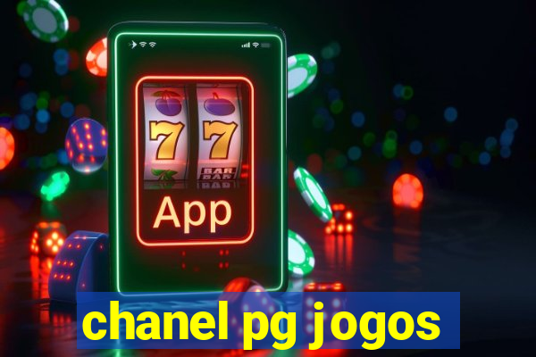 chanel pg jogos